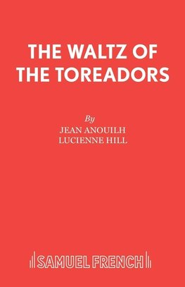 The Waltz of the Toreadors