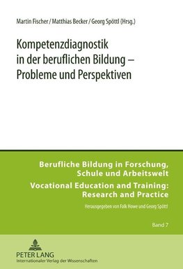 Kompetenzdiagnostik in der beruflichen Bildung - Probleme un