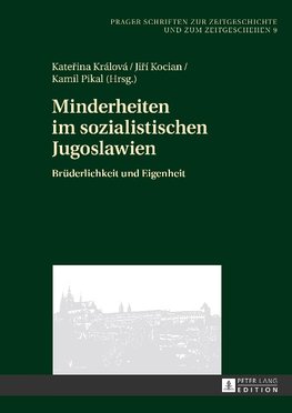 Minderheiten im sozialistischen Jugoslawien