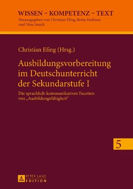 Ausbildungsvorbereitung im Deutschunterricht der Sekundarstufe I