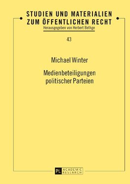 Medienbeteiligungen politischer Parteien