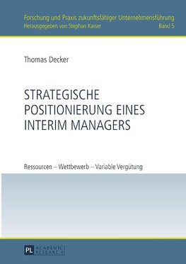 Strategische Positionierung eines Interim Managers