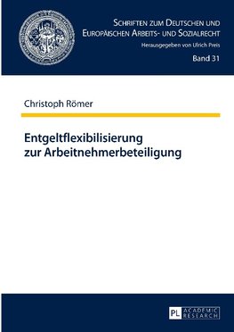 Entgeltflexibilisierung zur Arbeitnehmerbeteiligung