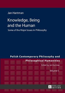 Knowledge, Being and the Human