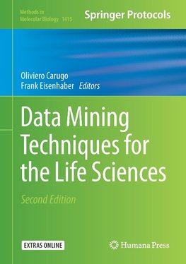 Data Mining Techniques for the Life Sciences