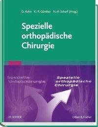 Spezielle orthopädische Chirurgie