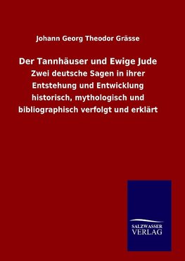 Der Tannhäuser und Ewige Jude