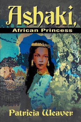 Ashaki, African Princess