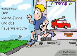 Der kleine Junge und das Feuerwehrauto