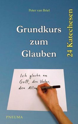 Grundkurs zum Glauben