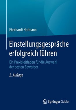 Einstellungsgespräche erfolgreich führen