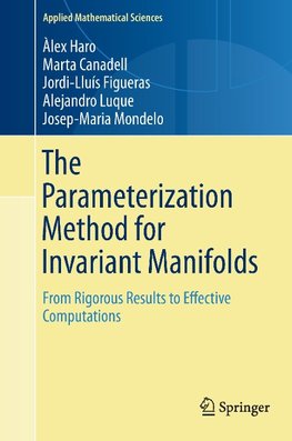 The Parameterization Method for Invariant Manifolds