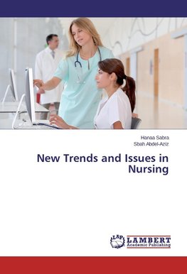 New Trends and Issues in Nursing