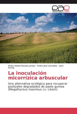 La inoculación micorrízica arbuscular