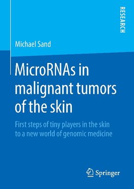 MicroRNAs in malignant tumors of the skin