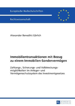 Immobilientransaktionen mit Bezug zu einem Immobilien-Sondervermögen