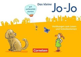 Jo-Jo Fibel 1. Schuljahr - Allgemeine Ausgabe - Neubearbeitung 2016. Vorübungen