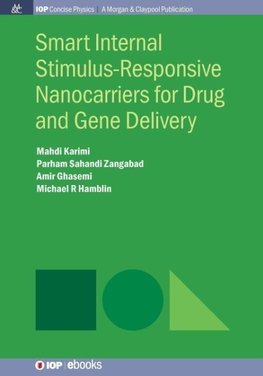 Smart Internal Stimulus-Responsive Nanocarriers for Drug and Gene Delivery