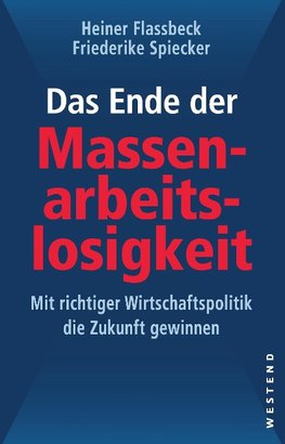 Das Ende der Massenarbeitslosigkeit