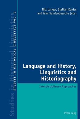 Language and History, Linguistics and Historiography