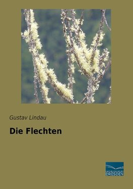 Die Flechten