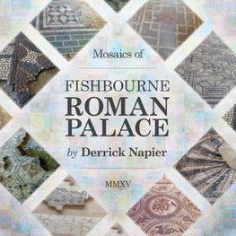 Mosaics of Fishbourne Roman Palace