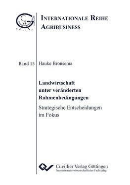 Bronsema, H: Landwirtschaft unter veränderten Rahmenbedingun