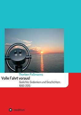 Volle Fahrt voraus!