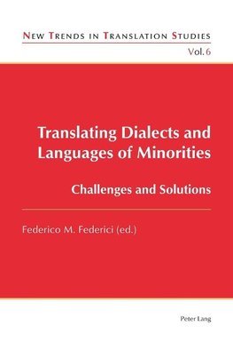 Translating Dialects and Languages of Minorities