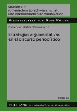 Estrategias argumentativas en el discurso periodístico