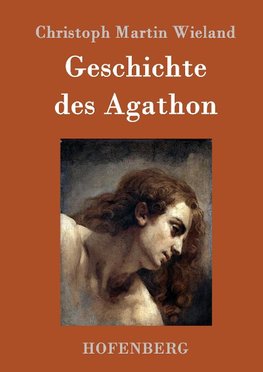 Geschichte des Agathon