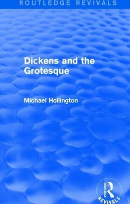 Dickens and the Grotesque