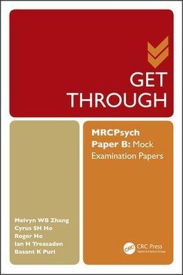 Weibin, M: Get Through MRCPsych Paper B