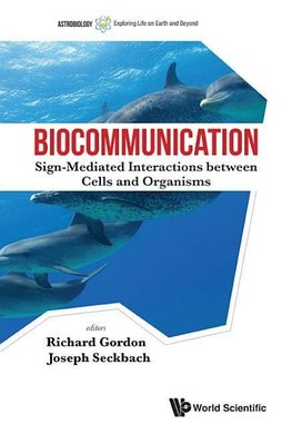 Joseph, S:  Biocommunication: Sign-mediated Interactions Bet