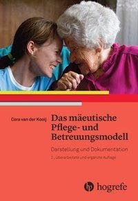 Das mäeutische Pflege- und Betreuungsmodell