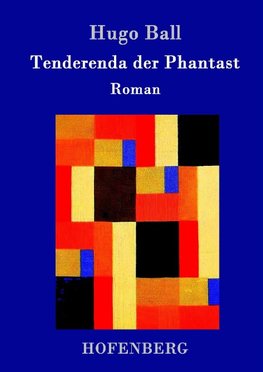 Tenderenda der Phantast