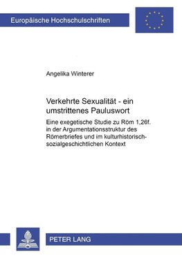 Winterer, A: Verkehrte Sexualität - ein umstrittenes Paulusw