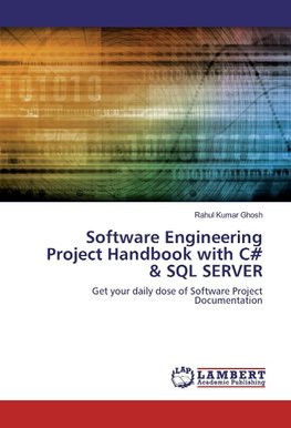 Software Engineering Project Handbook with C# & SQL SERVER