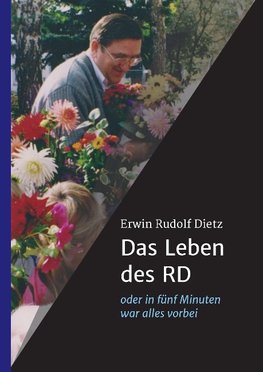 Das Leben des RD