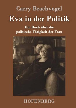 Eva in der Politik