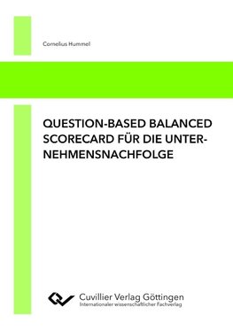 Question-based Balanced Scorecard für die Unternehmensnachfolge