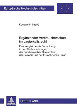 Ergänzender Verbraucherschutz im Lauterkeitsrecht