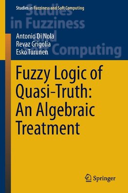 Fuzzy Logic of Quasi-Truth: An Algebraic Treatment