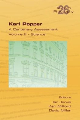 Karl Popper. A Centenary Assessment. Volume III - Science