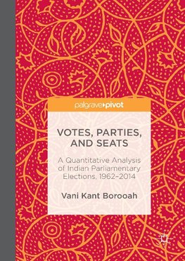 Votes, Parties, and Seats