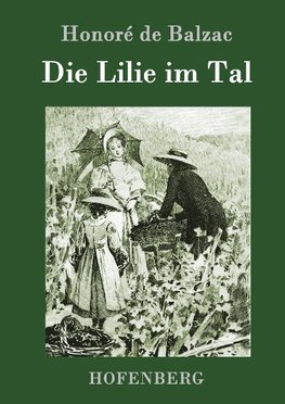 Die Lilie im Tal