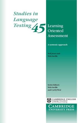 Learning Oriented Assessment: A Systemic Approach