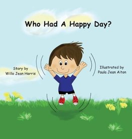 Who Had A Happy Day?