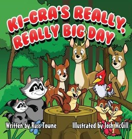 Ki-Gra's Really, Really Big Day