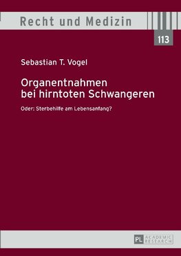 Organentnahmen bei hirntoten Schwangeren